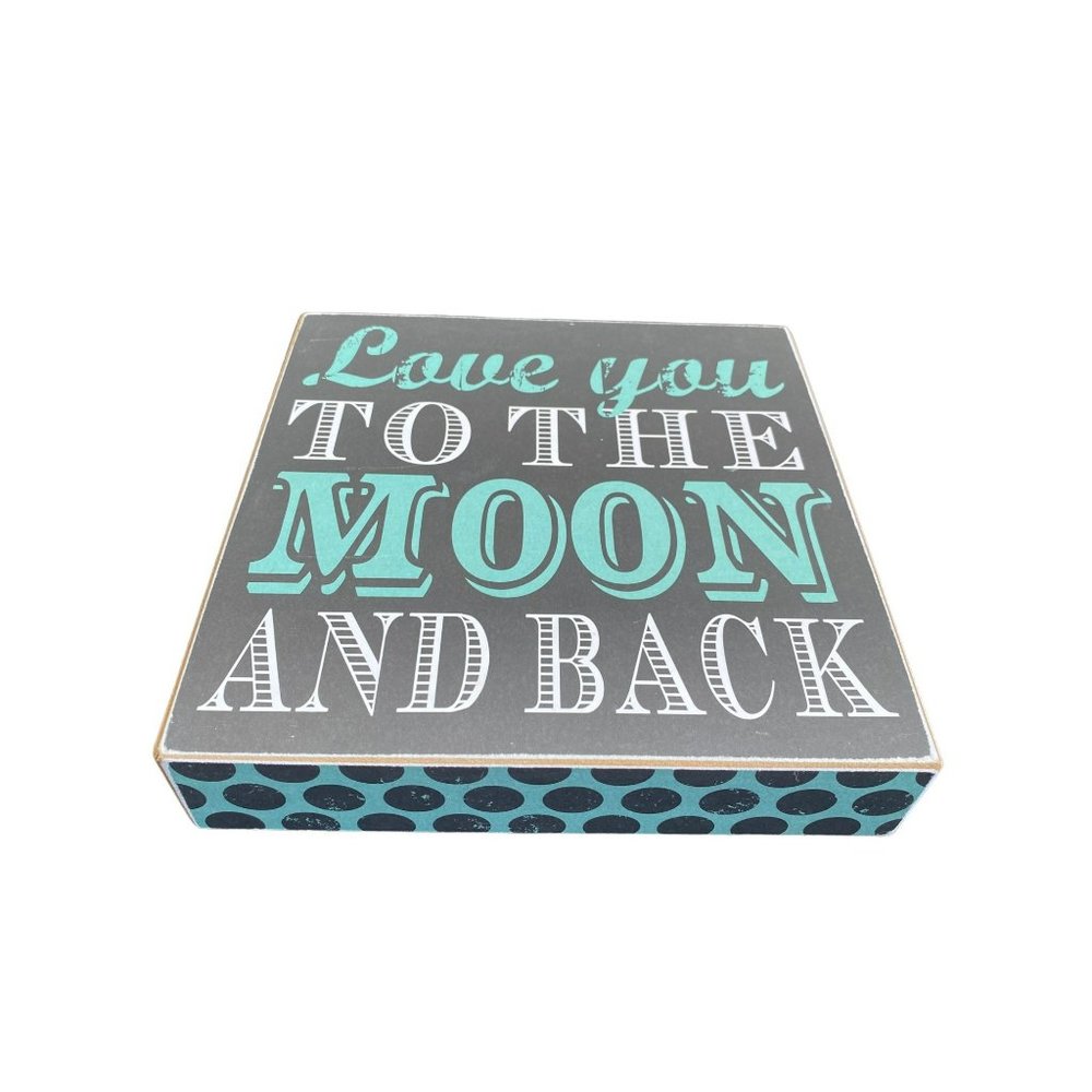 Box Sign - Love you To the Moon and Back 8"x8"x1.75" Kids Art